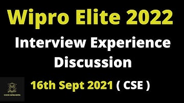 CSE - Wipro Interview Experience 16 sept 2021 | TR + HR questions Discussed | 2022 Batch