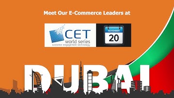 CET - CX & Digital Conference | Dubai 2019 | Magento 2.0 | Adobe (AEM) | PIMCORE | SAP hybris | AWS