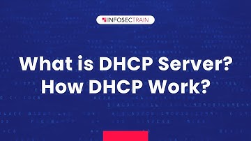 What is DHCP Server? | How DHCP Work? | InfosecTrain