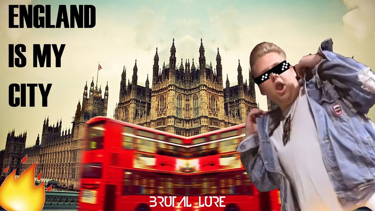 England is my city [Trap Remix] YouTube