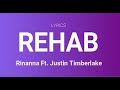 Rihanna  - Rehab Lyrics LYRICSGALLARY