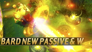 BARD NEW PASSIVE & W INSANE CHANGES - League of Legends