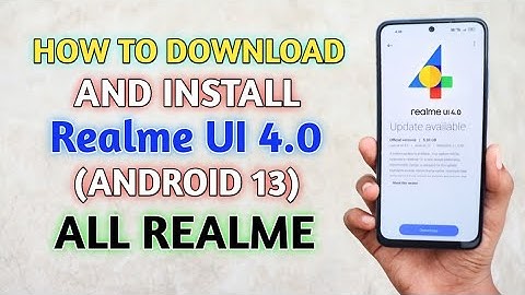 How To Download And Install Realme UI 4.0 & Android 13 | All Realme 🔥