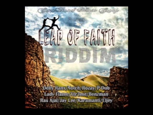 LEAP OF FAITH RIDDIM (CROSS ROAD MUSIC GROUP) 2014 - Mix Slyck