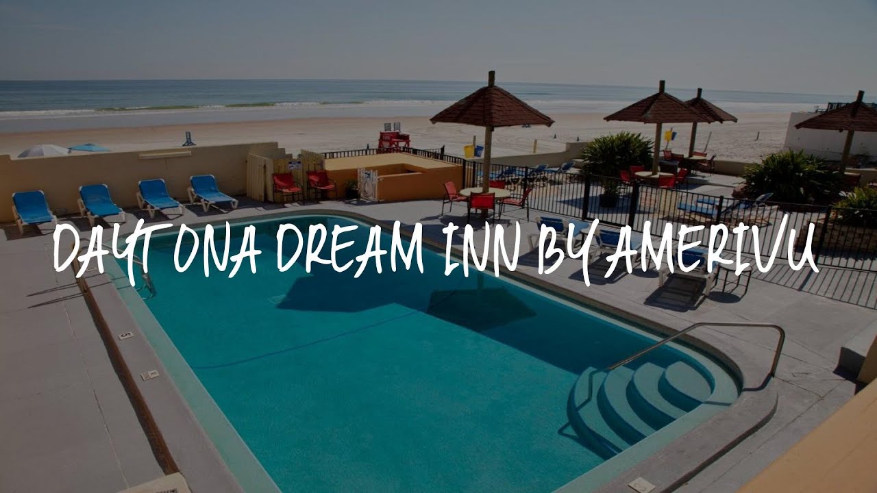Daytona Dream Inn By AmeriVu Review - Daytona Beach , United States of ...
