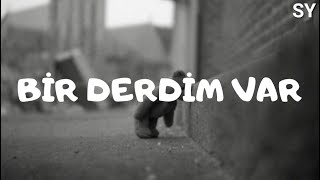 Mor ve Ötesi - Bir Derdim Var (Speed Up & Lyrics)