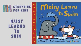 @storytimeforkids123 | Maisy Learns to Swim by Lucy Cousins | Summer