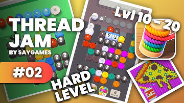 FIRST HARD LEVEL ! - Thread Jam - GAMEPLAY 02 - (lvl 10 - 20)