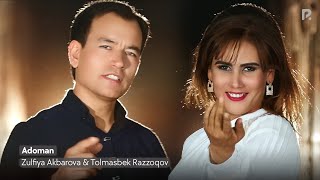 Zulfiya Akbarova & Tolmasbek Razzoqov - Adoman | Зулфия & Толмасбек - Адоман