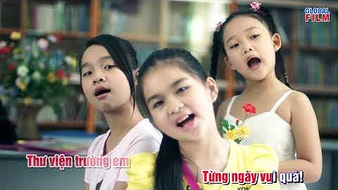 THƯ VIỆN TRƯỜNG EM | Bài hát thiếu nhi | Sáng tác: Phạm Đăng Khương