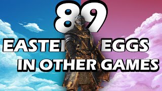 89 Easter Eggs of Dark Souls in Other Games