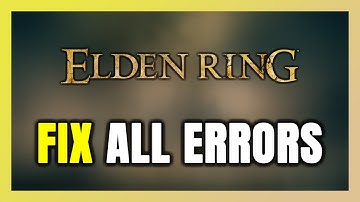 How to FIX ELDEN RING All Errors
