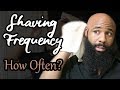 Shaving Frequency | How Often To Shave Your Head ⌚