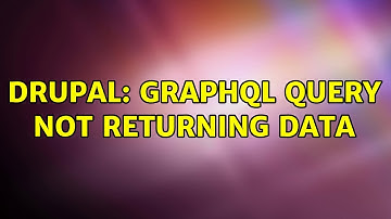 Drupal: GraphQL query not returning data
