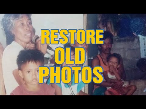 How to restore old photos, paano ibalik sa dati ang lumang picture