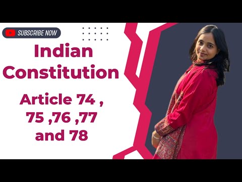 Article 77example Explained Article 74, 75, 76, 77 and 78 of Indian Constitution UPSC Law Political ...
