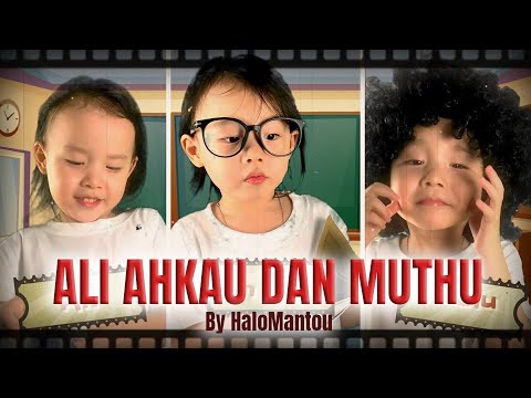 【Ali AhKao Dan Muthu】By HaloMantou 2021 - 小馒头版本马来西亚爱国歌曲 【阿里阿狗和木都】2021- Malaysian Heroes!