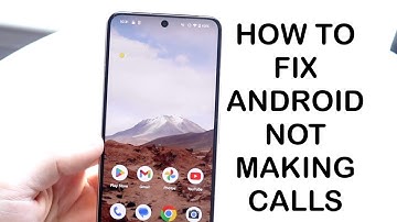 How To FIX Android Not Making Calls! (2024)