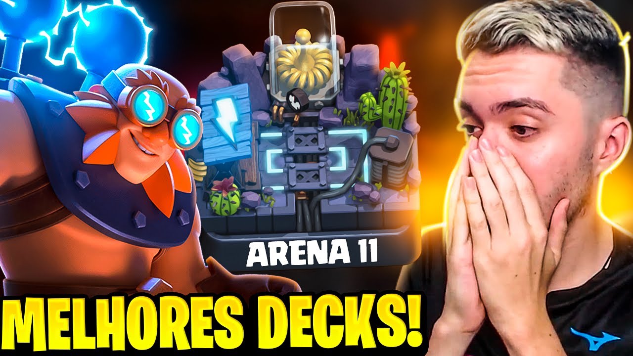 Os Melhores Decks Para Arena 11 Em 2022! (Eletrovale) - Youtube