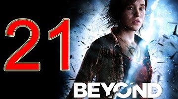 Beyond Two Souls Walkthrough part 21 No Commentary Gameplay Let