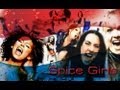 Spice Girls - Move Over (Lyrics & Pictures)