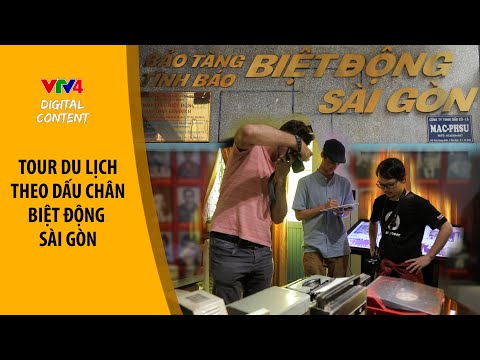 Video Tour du lịch theo dấu chân biệt động Sài Gòn| VTV4 - youtube