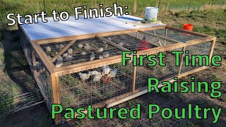 Start to Finish: Raising Pastured Poultry (Joel Salatin Method)