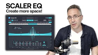 Using Scaler EQ on Groups and Stems!