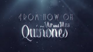 Roxana Y Ventura -From Now On Mr And Mrs Quiñones- Trailer