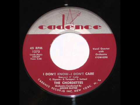 Chordettes - I Don't Know - I Don't Care (Cadence 1273) 1955
