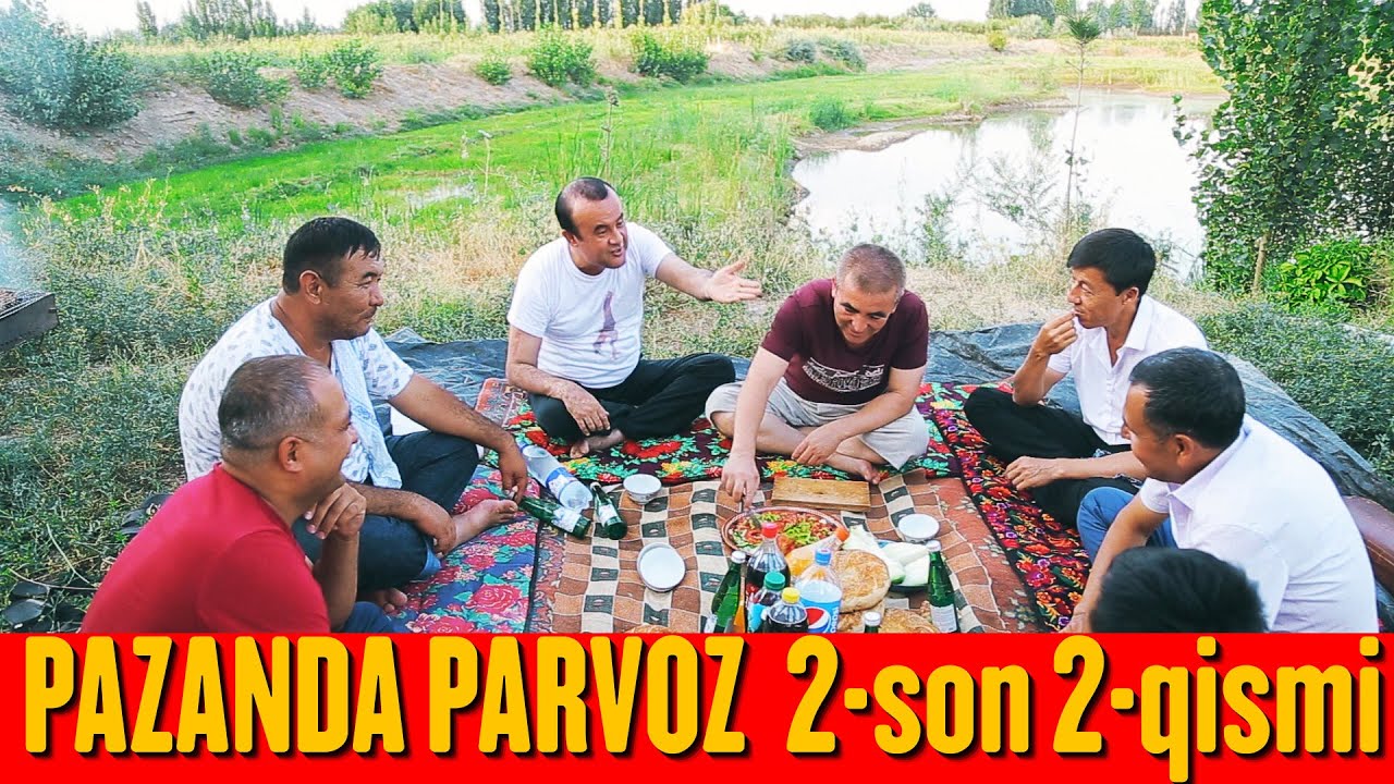 PAZANDA PARVOZ 2-SON 2-QISM