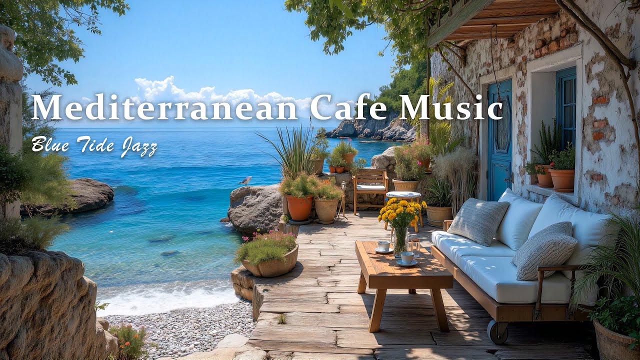 Bossa Nova at the Mediterranean Café - Beach Coffee Ambience & Jazz Guitar for a Relaxing Sunny Day