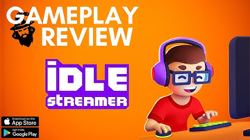 Idle Streamer Gameplay -Tuber game - Wazzapps global limited - Review - First Impressions
