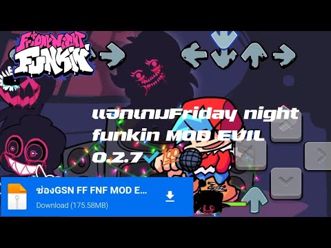 แจกเกมFriday night funkin MOD EVILE 0.2.7✔️💯