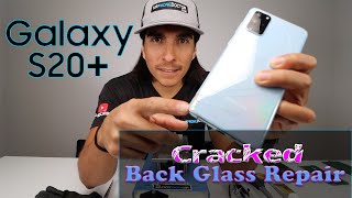 Samsung Galaxy S20 Plus Broken Rear Glass Replacement - DIY