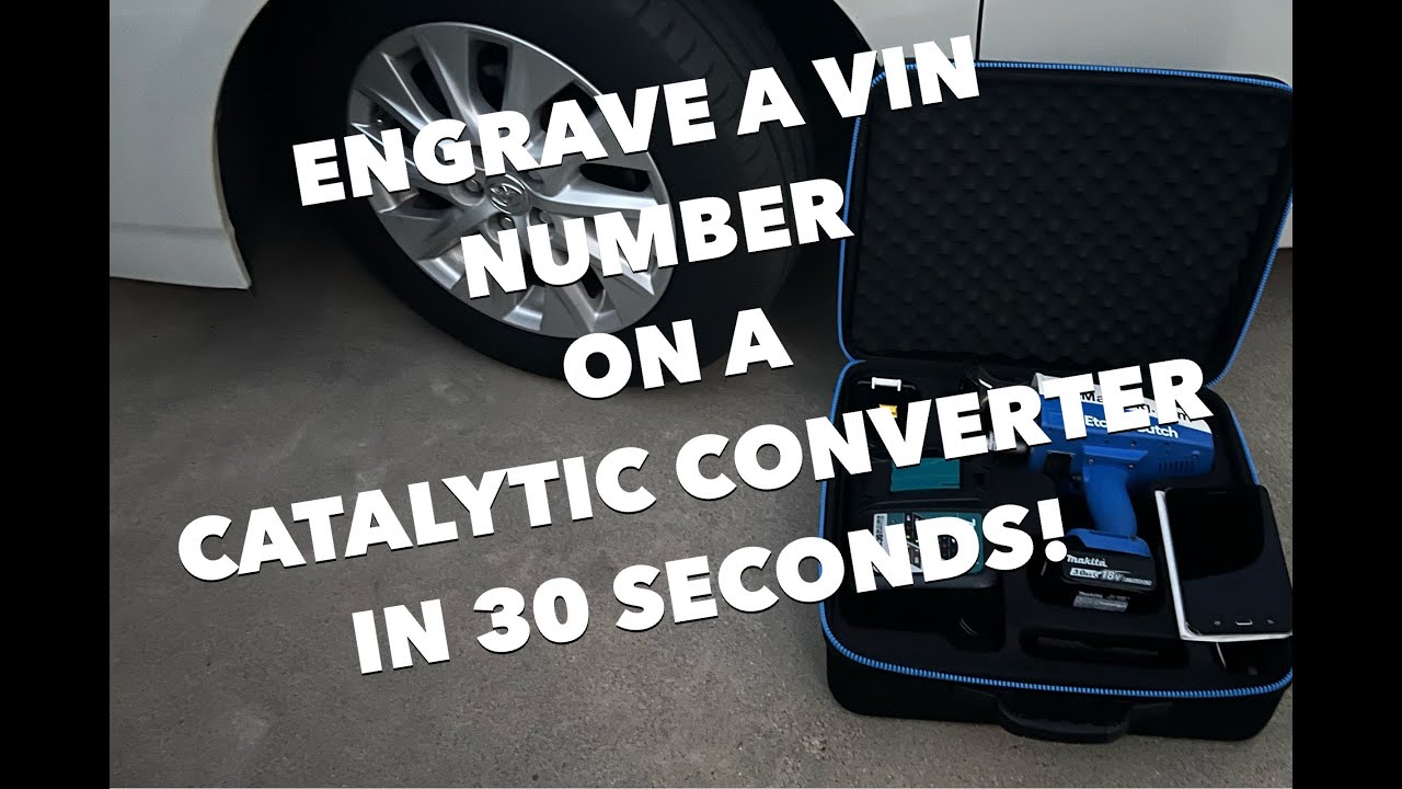 How to engrave a Catalytic Converter in 30 seconds YouTube
