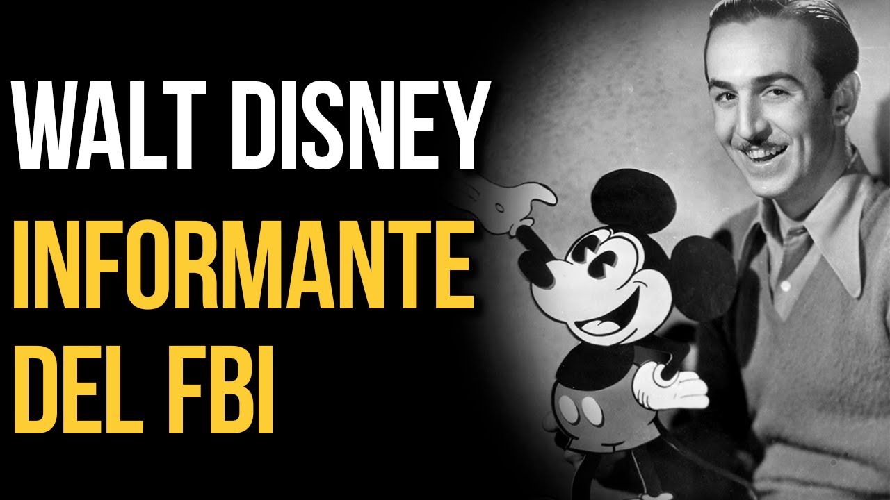 500 Páginas de Informes del FBI: La Impactante Verdad Sobre Walt Disney