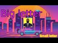 |The Big and Small Letters Song| Mr. Gaston Woodland