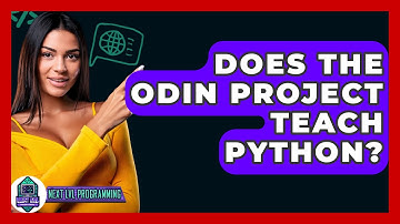 Does The Odin Project Teach Python? - Next LVL Programming