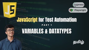 Variables and Data Types in JavaScript (Tamil) | JavaScript for Test Automation Beginners - Ep 1