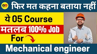 TOP 5 COURSES FOR MECHANICAL ENGG| QUICK JOB + HIGH SALARY BEST Career For Mechanical Engineers screenshot 2