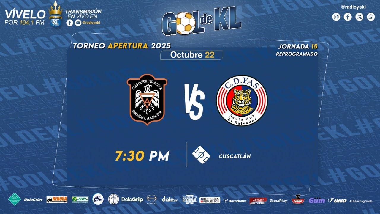 🔴Águila vs FAS | Torneo Apertura 2025 El Salvador | 22-10-25