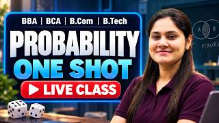 Probability  in One Shot🔥|Full Chapter|2026|BCA|B.TECH|BBA|B.COM|B.SC|Dream Maths