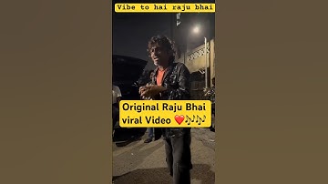 Raju bhai Viral Video | Original #indiansinger #rajubhai #talent #vibe #shorts #viralvideo #trending