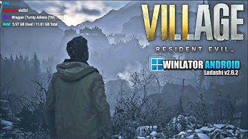 Resident Evil Village on Android Winlator Ludashi v2.6.2 Gameplay Test | Snapdragon 8s Gen 3 POCO F6
