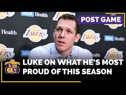 Luke Walton Shares What He Is Most Proud Of This Season