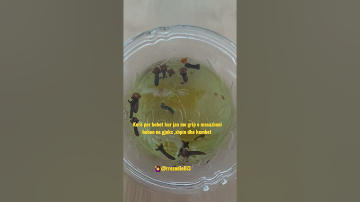 100 ml vaj ulliri 10 karanfil i beni si ne video e ngrohni pak dhe me pas  e perdorni