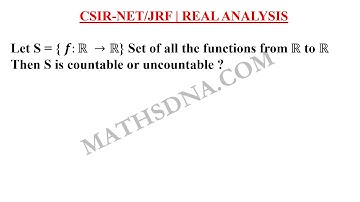 CSIR-NET/JRF | REAL ANALYSIS | COUNTABLE & UNCOUNTABLE.