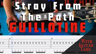 Stray From The Path- Guillotine Cover (Guitar Tabs On Screen)