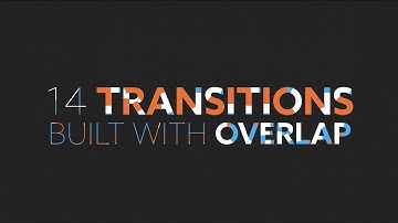 Overlap Tutorial Transitions